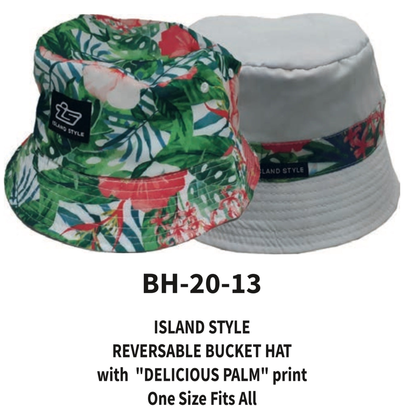 ISLAND STYLE REVERSABLE BUCKET HATS